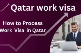 Qatar Work Visa 2025 – Complete Guide to Job Opportunities, Requirements & Application Process